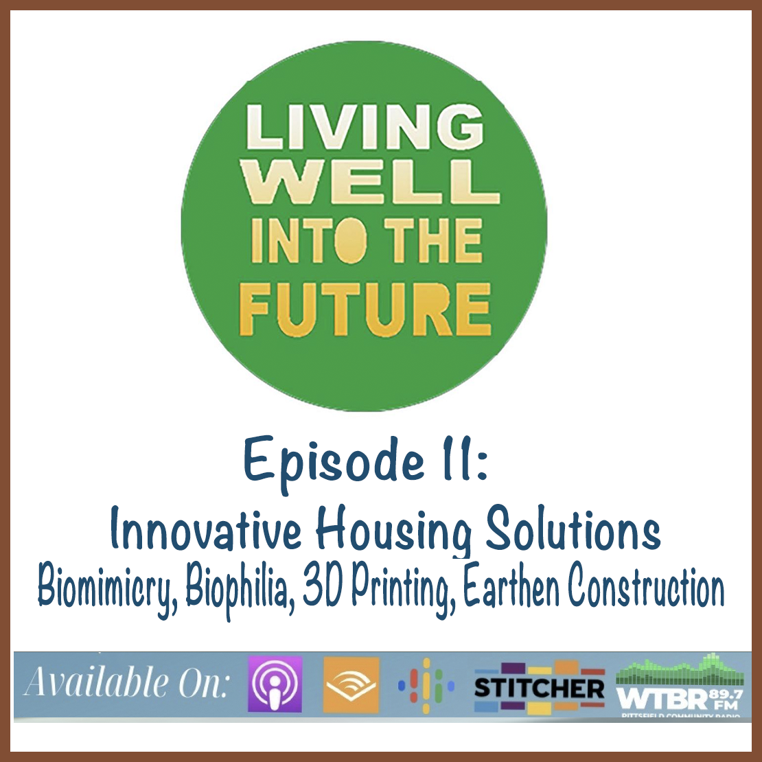 Episode 11- Innovative Housing Solutions